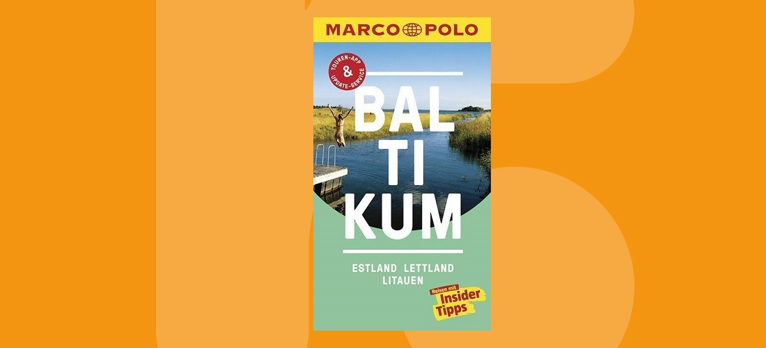 Marco Polo-Reiseführer Baltikum (Aktualisierte Neuauflage)